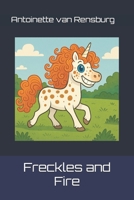 Freckles and Fire B0FDL4K6DV Book Cover
