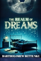 The Realm of Dreams B0F386N2S4 Book Cover