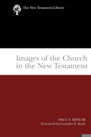 Images of the Church in the New Testament 0664249035 Book Cover