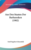 Aus den Staaten der Barbaresken 1160308101 Book Cover