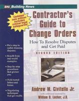 Contractor's Guide to Change Orders 1557014272 Book Cover