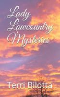 Lady Lowcountry Mysteries 179182580X Book Cover