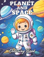 Planet and Space Coloring Book: New Edition 100+ Unique and Beautiful High-quality Designs B0CT6ZZHHZ Book Cover
