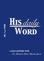 HIS DAILY WORD 0983942838 Book Cover