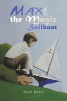 Max and the Magic Sailboat 1641823895 Book Cover
