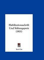Habilitationsschrift Und Stiftungspreis (1901) 1162499524 Book Cover