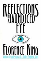 Reflections In A Jaundiced Eye 0312026463 Book Cover