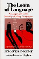 The Loom of Language 039330034X Book Cover