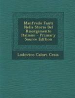 Manfredo Fanti Nella Storia Del Risorgimento Italiano (1901) 1160187134 Book Cover