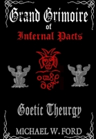 Grand Grimoire of Infernal Pacts 1312960655 Book Cover