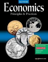 Economics: Principles and Practices 0078285623 Book Cover