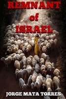 REMNANT OF ISRAEL B08R6ZS6VH Book Cover