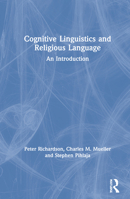 Cognitive Linguistics and Religious Language: An Introduction 0367484617 Book Cover