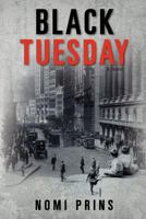 Black Tuesday 1463557663 Book Cover