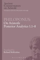 Philoponus: On Aristotle Posterior Analytics 1.1-8 0715636677 Book Cover