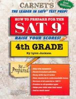 How to Prepare for the SAT 9 - 4th Grade (Workbook) (How to Prepare for the SAT 9) 1930288034 Book Cover