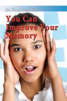You Can Improve Your Memory 1538380013 Book Cover