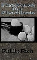 Five Stones for Five Giants 1480001996 Book Cover