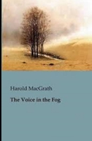 The Voice in the Fog 1974513521 Book Cover