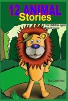 12 Animal stories B0BW32R3DL Book Cover