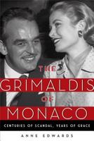 The Grimaldis of Monaco 0688088376 Book Cover
