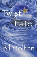 Twist of Fate 1893095932 Book Cover