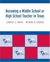 Becoming a Middle School or High School Teacher in Texas 0534638015 Book Cover