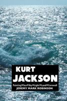 Kurt Jackson: Painting-Sea-Sky-Light-Land-Cornwall (Painters) 1861717482 Book Cover