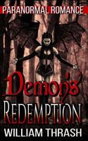 Demon's Redemption: Paranormal Romance 1548248169 Book Cover