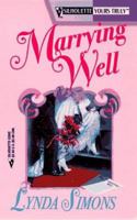 Marrying Well 0373520425 Book Cover