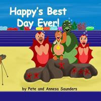 Happy's Best Day Ever! (Happy, #1) 1482709058 Book Cover