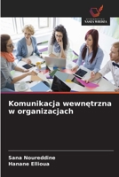 Komunikacja wewnetrzna w organizacjach (Polish Edition) 6630288025 Book Cover