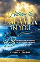 Birthing the Dreamer in You 1945377224 Book Cover