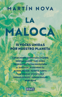 La maloca de todos / The Maloca (Spanish Edition) 6287669845 Book Cover