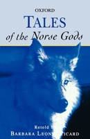 Tales of the Norse Gods (Oxford Myths and Legends) 0192741675 Book Cover