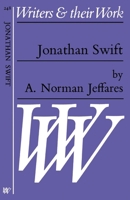 Jonathan Swift (Writers & Their Work) 1856260577 Book Cover