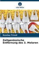 Zeitgenössische Entfernung des 3. Molaren 620605487X Book Cover