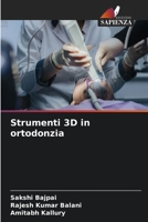 Strumenti 3D in ortodonzia (Italian Edition) 6209407994 Book Cover
