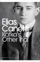 Kafka's Other Trial: The Letters to Felice 0805207058 Book Cover