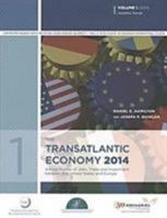 The Transatlantic Economy 2014: Volume 2: Annual Survey of Jobs, Trade and Investment between the United States and Europe 098902945X Book Cover