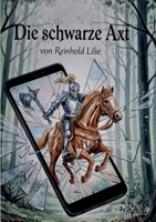 Die schwarze Axt: Beinahe Game Over (German Edition) 3695187638 Book Cover