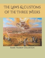 The Laws & Customs of the Three Weeks 1974630447 Book Cover
