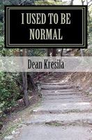 I Used to Be Normal 1456580035 Book Cover