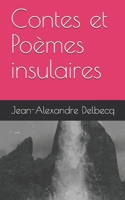 Contes et Poèmes insulaires B0882FQKQJ Book Cover