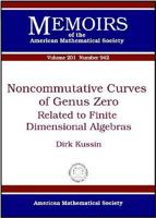 Noncommutative Curves of Genus Zero: Related to Finite Dimensional Algebras 0821844008 Book Cover