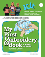 My First Embroidery Book: A Name Sampler 0935278311 Book Cover