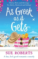 As Greek as it Gets 1838886702 Book Cover