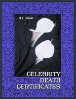 Celebrity Death Certificates 0786416416 Book Cover
