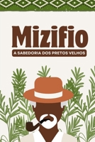 Mizifi: A Sabedoria dos Pretos Velhos (Sabedoria de Umbanda) (Portuguese Edition) B0DT6SBPLS Book Cover