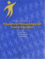 Directory Of Programs In Physical Education Teacher Education 1885693583 Book Cover